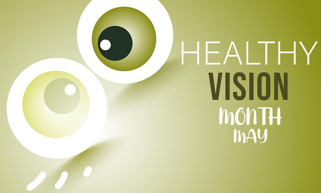 Vettore il mese di vector healthy vision si osserva ogni anno a maggio