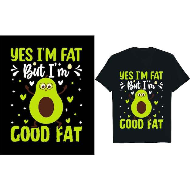 Vector illustration Avocado tshirt design