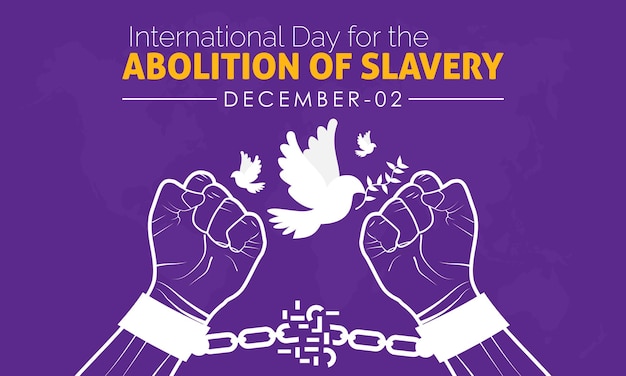 Vector illustration design concept of International Day for the Abolition of Slavery observed on December 2