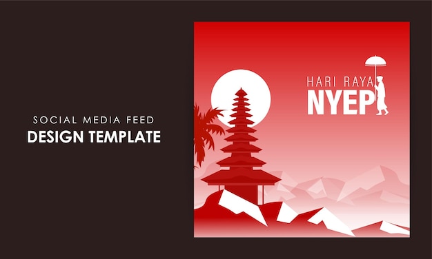 Vector illustration of Happy Nyepi Day social media feed template