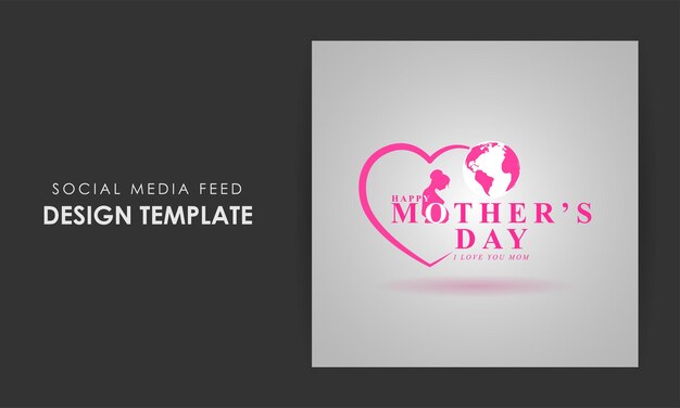 Vettore illustrazione vettoriale del modello di mockup del feed della storia dei social media di happymother's day