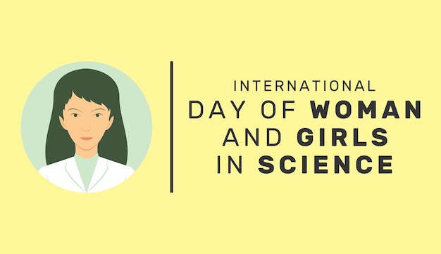 Vector illustration of International Day of Women and Girls in Science