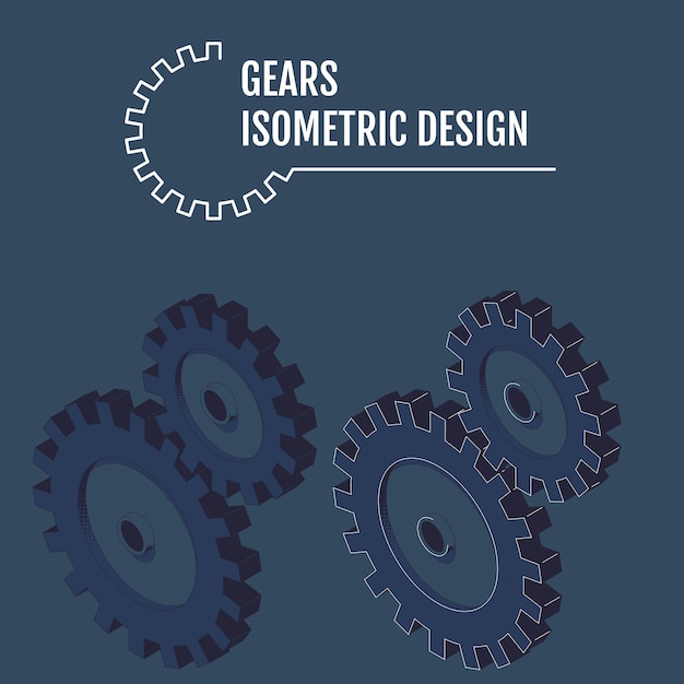 Vector illustration of isometric gears on the grey background Isometric concept Infographic vector template