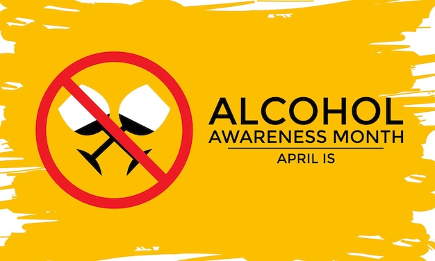vector illustration on the theme of alcohol awareness month observed on april 1st to 30th greeting