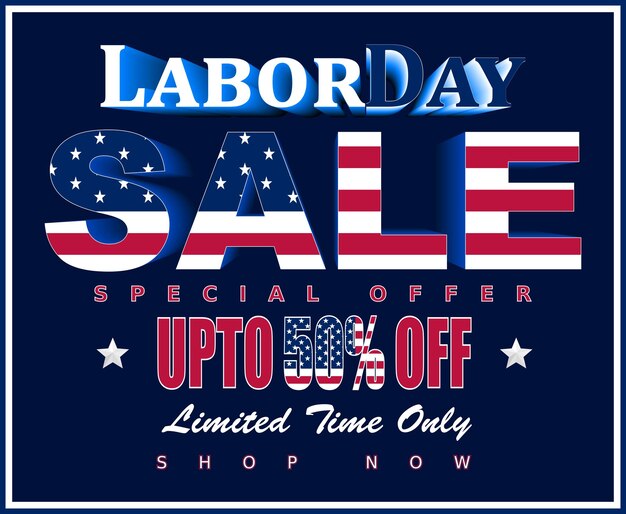 Vector vector illustration for the us labor day celebration and sale