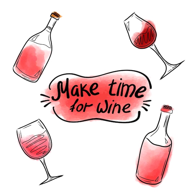 Vector illustration with lettering inscription make time for wine, a bottle and a glass of red wine