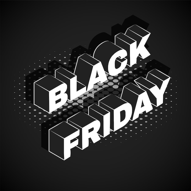 Vector isometrische belettering mockup BLACK FRIDAY inscriptie procentteken reclame banner sjabloon promotie lay-out zwarte achtergrond