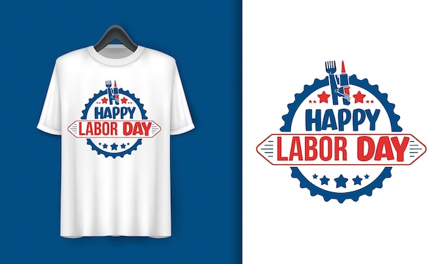 Vettore lettere vettoriali del design della maglietta happy labor day