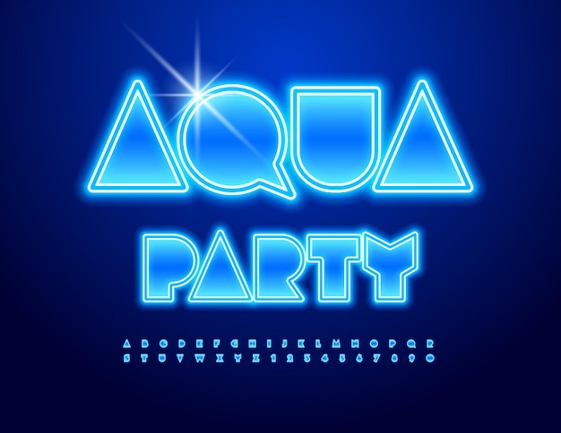 Vector neon poster Aqua Party Big Blue Font Illuminated set of Alphabet letters and Numbers