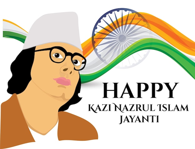 Vector poster of Happy Kazi Nazrul Islam Jayanti celebrated in remberance of bengali literature poe