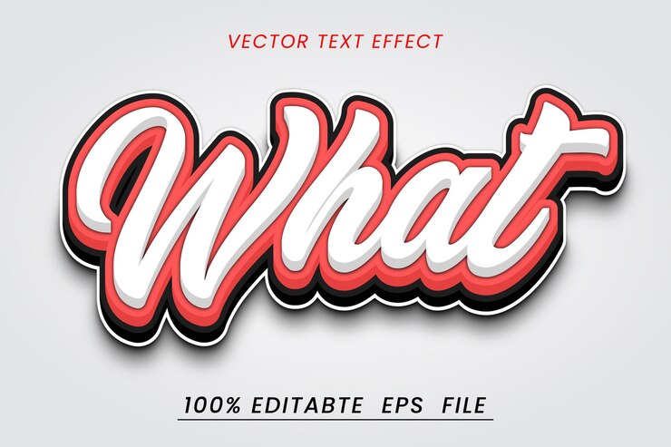 Vector vector realistic what 3d text effect fully editable