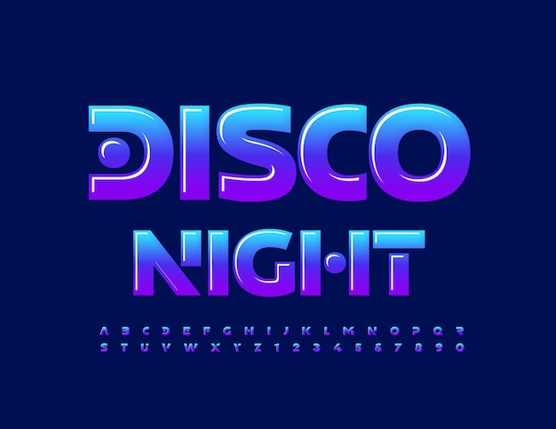 Vector reclame flyer Disco nacht moderne glanzende lettertype Bright Alfabetletters en cijfers set