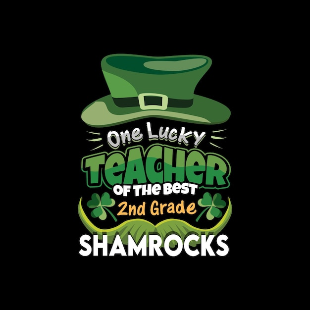 Vector saint patricks day tshirt design. Saint patricks day tshirt design idea