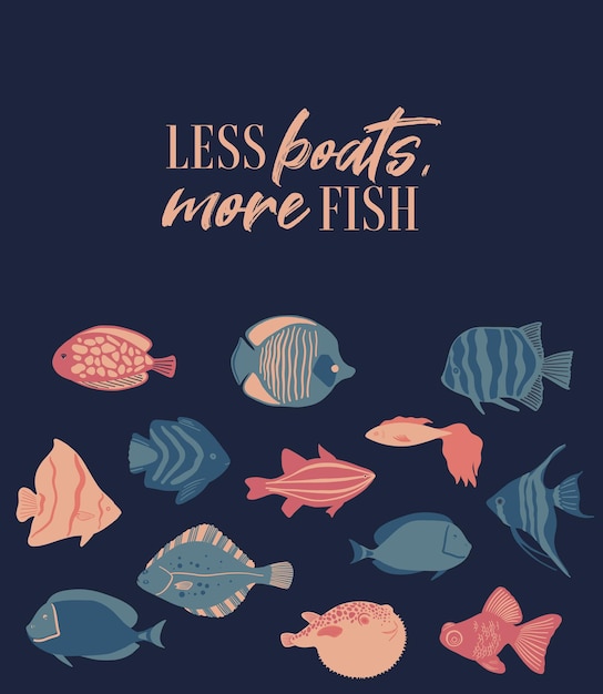 더 적은 보트에 더 많은 물고기와 열대어라는 글자가 있는 벡터 바다 생활 포스터