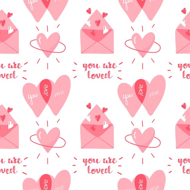 Vector seamless valentines day pattern with letters, hearts, inscription You are loved trendy hand