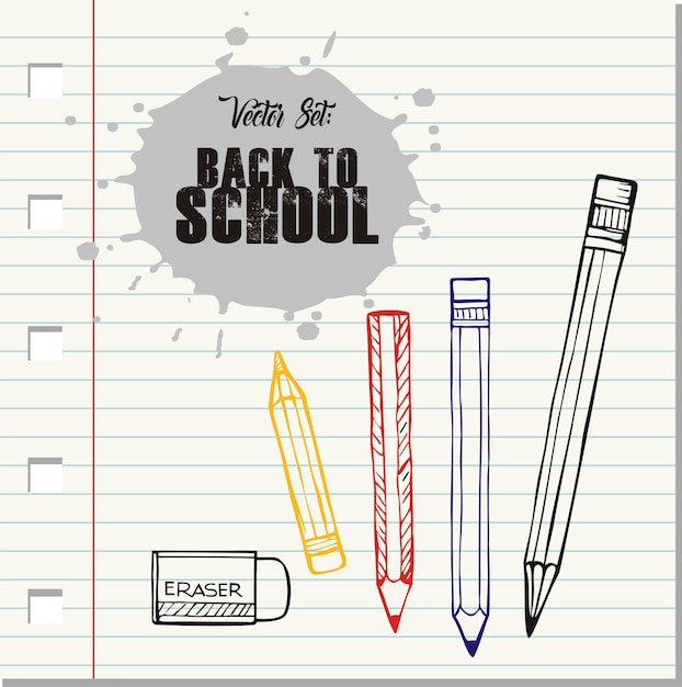 vector set back to school, doodle pencils and eraser