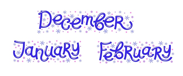 눈송이 단어로 설정된 벡터 겨울 개월 12월 1월 2월