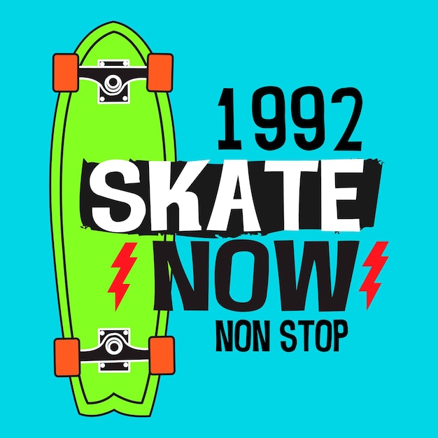 Vector vector skate now 1992 text with a green skate board