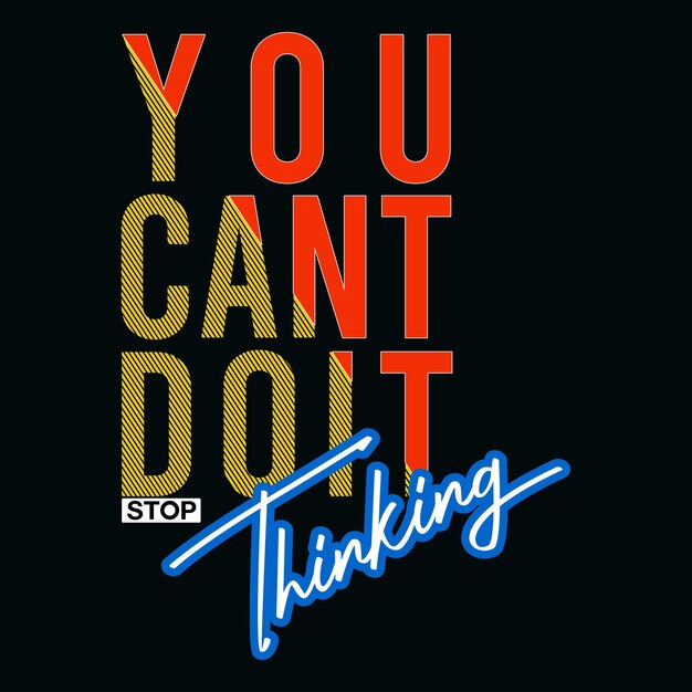 vector slogan you cant do it letters typography design