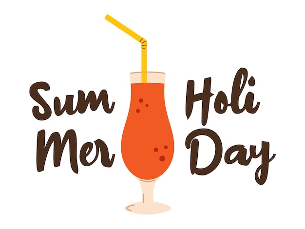 Vector summer holiday text and alcohol cocktail Summer illustration with lettering and beach cocktail with bubbles in flat design