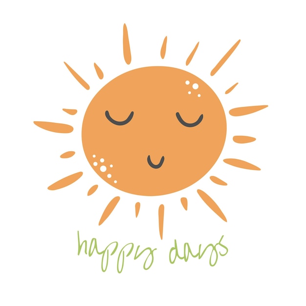 Vector sun handdrawn happy days lettering