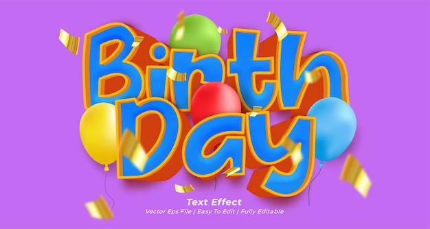 Vector vector text effect birthday with 3d style