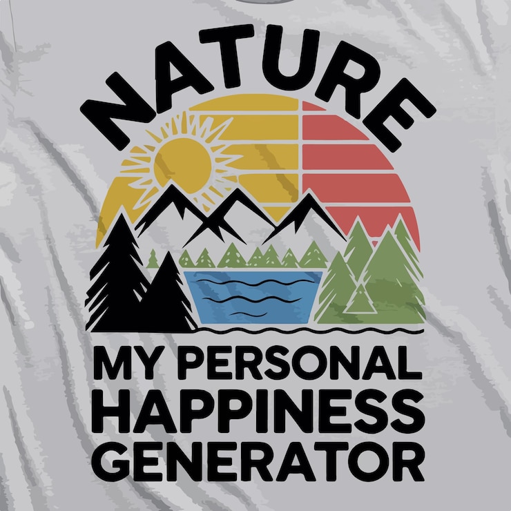 Vector a vector tshirt design on a white background with the text nature my personal happiness generator