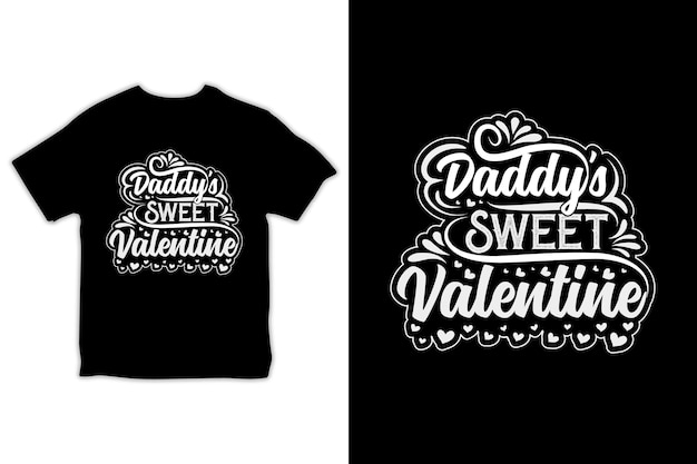 Vector Valentine day T-shirt dear t-shirt design