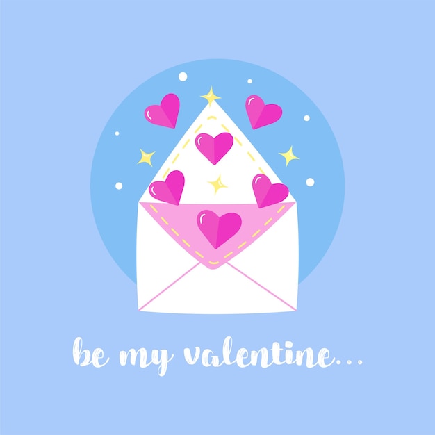 Vector valentines day card. Cute flat hand drawing design letter with hearts. Be my valentine