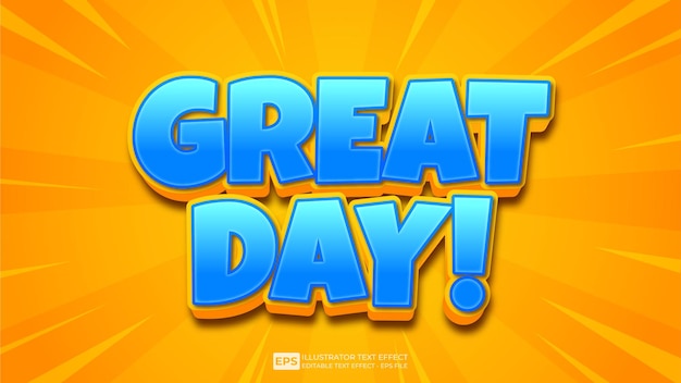 Vector vector vector 3d text great day editable text effect font