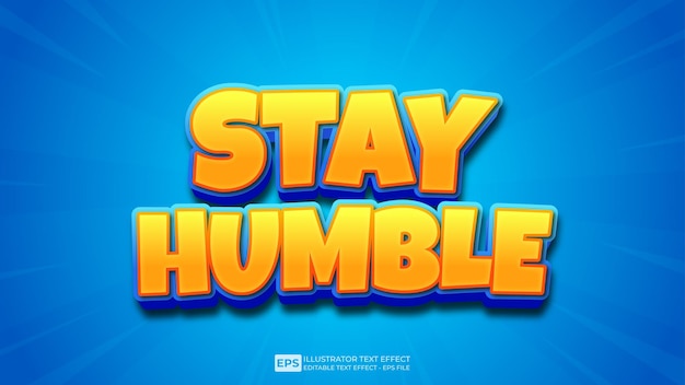 Vector vector vector 3d text editable text effect stay humble