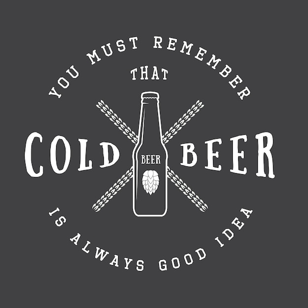 Vector vector vintage beer logo with slogan and fun motivation