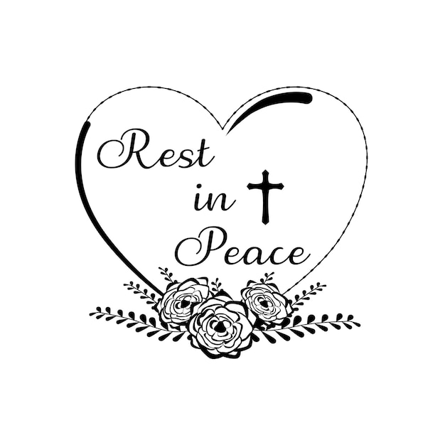 Vector vector wording rest in peace with cross rose bouquet on heart shape rip wreath christian