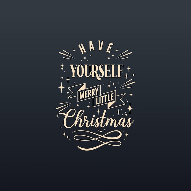Vector vector yourself christmas lettering design badge