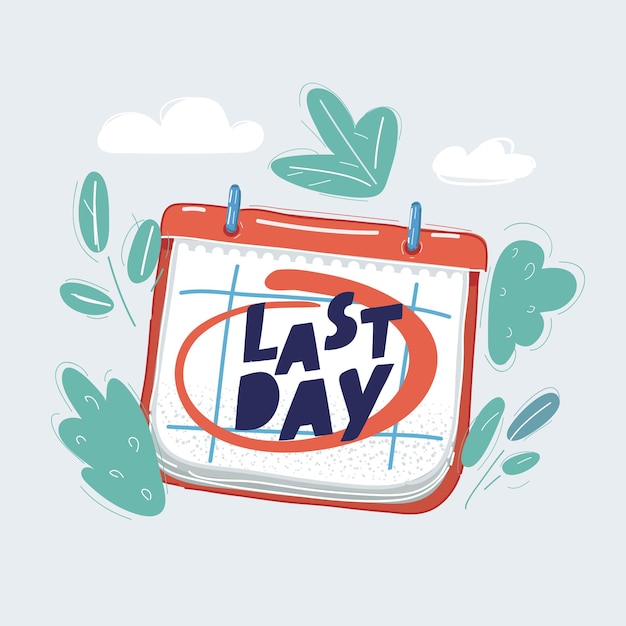 Vector vectorillustratie van de laatste dag op de kalender