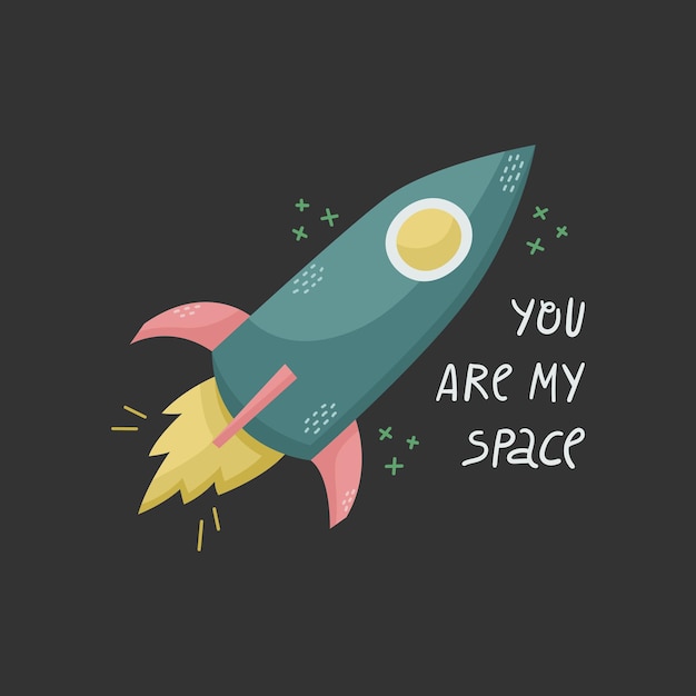 Vectorillustratie van een raket met belettering You are my space