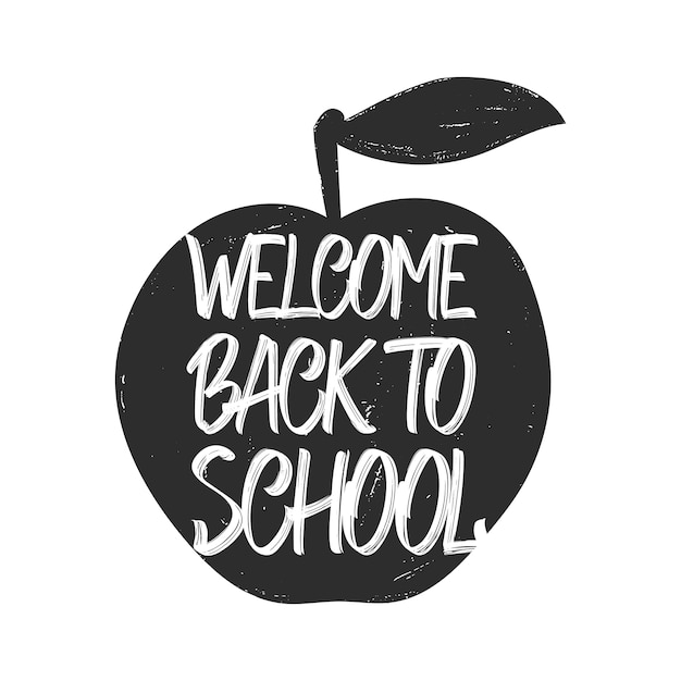 Vectro illustration: Hand drawn type lettering of Welcome Back to School and apple on white background