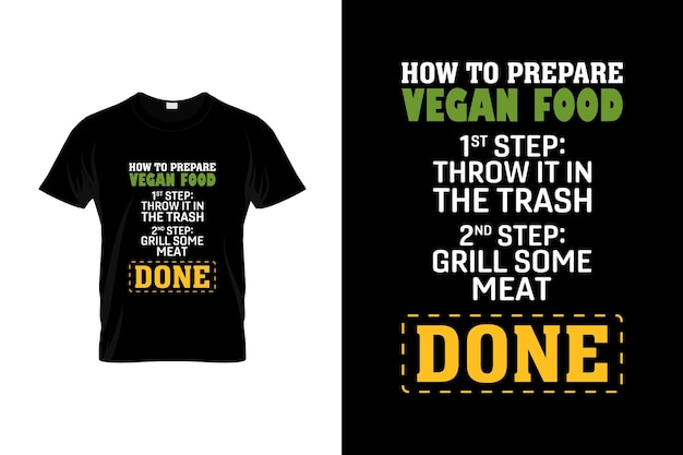 Vegan t-shirt design or Vegan poster design or Vegan shirt design