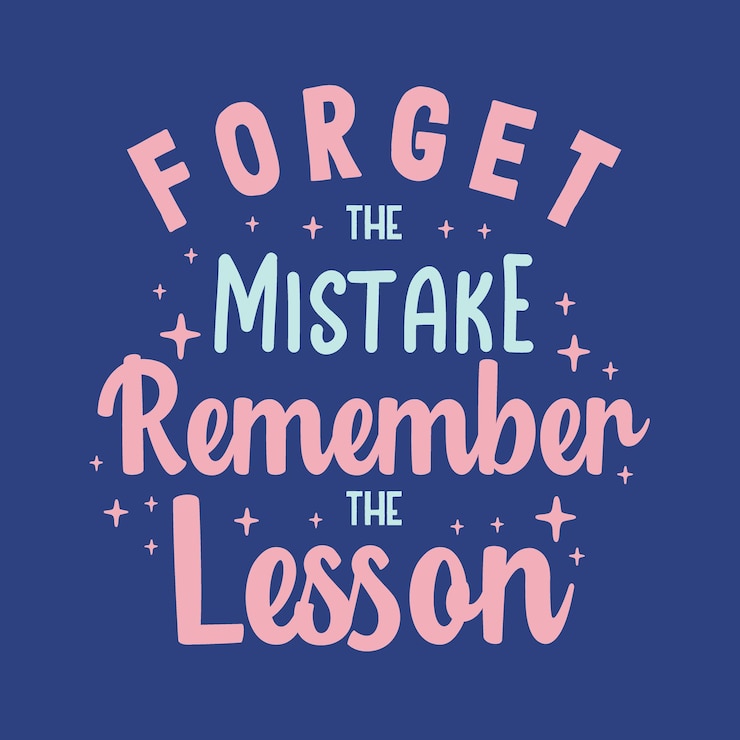Vector vergeet de fout onthoud de les typografie vector ontwerpsjabloon