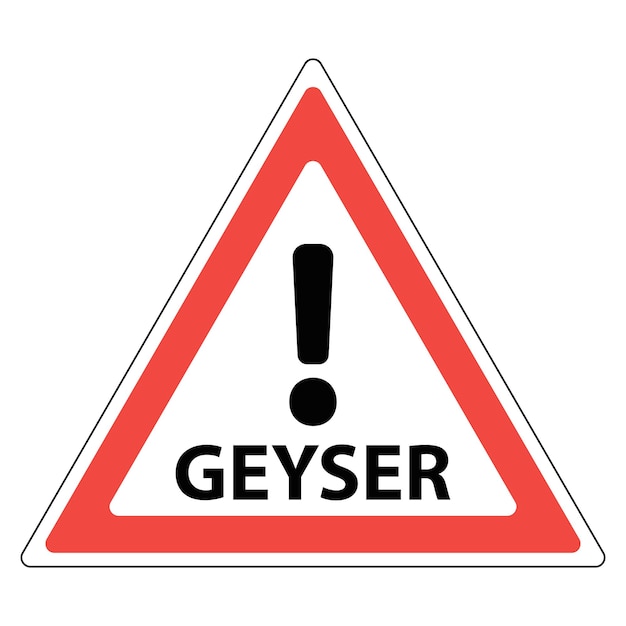 Verkeersbord geiser