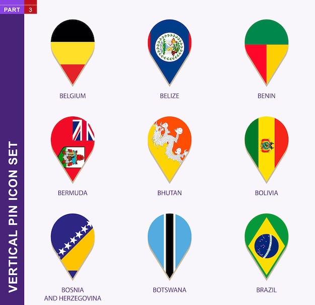 Verticale pin icon set, 9 landen vlag: belgië, belize, benin, bermuda, bhutan, bolivia, bosnië en herzegovina, botswana, brazilië