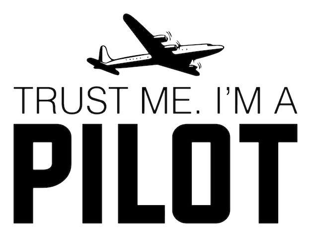 Vector vertrouw me, ik ben een piloot.
