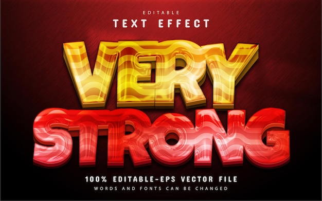 Very strong text effect editable