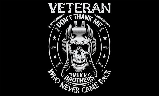 Veteran T Shirt Design Hand drawn lettering phrase Cutting and Silhouette card banner flyer