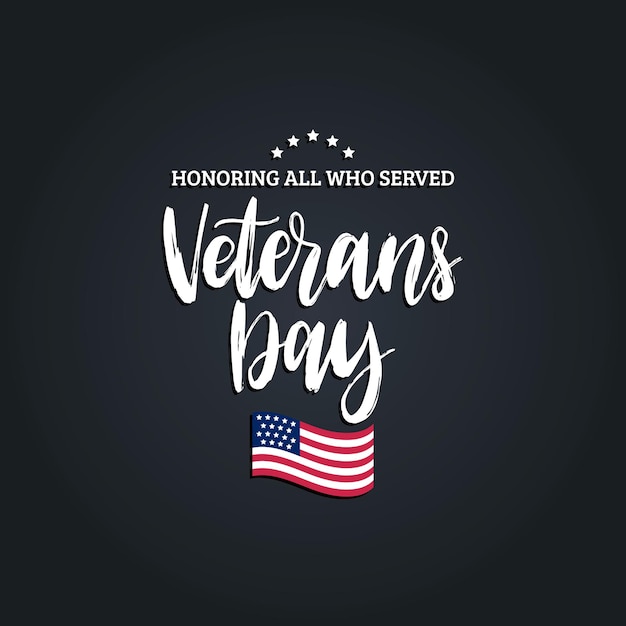 Veteranendag, hand belettering met Usa vlag illustratie. 11 november vakantie achtergrond. Poster, wenskaart met zin ter ere van iedereen die in vector diende.