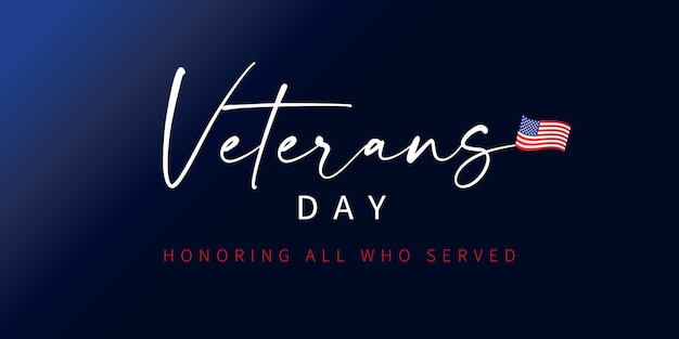 Vector veterans day honoring all who served blue banner. vecor web banner with lettering and flag usa