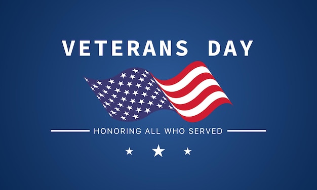 Veterans day Honoring all who served November 11 vector illustration