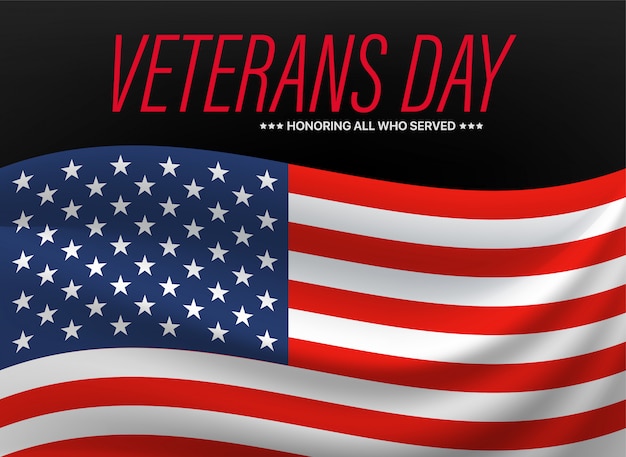 Veterans day. honoring all who served.