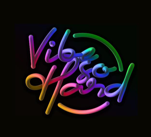 Vibe so hard calligraphic 3d pipe style текстовая векторная иллюстрация дизайн