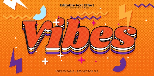 Vibes Editable text effect in memphis trend style